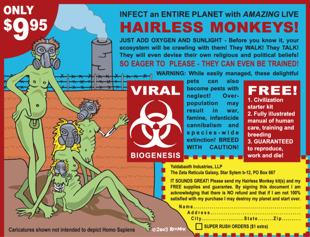 "Apes become human as a result of a virus infection that kills most of the species and mutates the rest. The survivors feel a painful invasion of their bodies by an external force that gradually produces human behavior. Humanity develops from language ("the talk sickness"), eating flesh and excrement (cannibalism is implied), and sexuality... [and] must adapt to painful mutations as they become "soft machines." The soft machine is the human body controlled by physical needs, which can be manipulated through language. The body itself is not evil, but the psychophysical control mechanisms are, and it is these that make bodily existence a trap..."

Jenny Skerl, "William S. Burroughs," Boston, MA: G.K. Hall, 1985